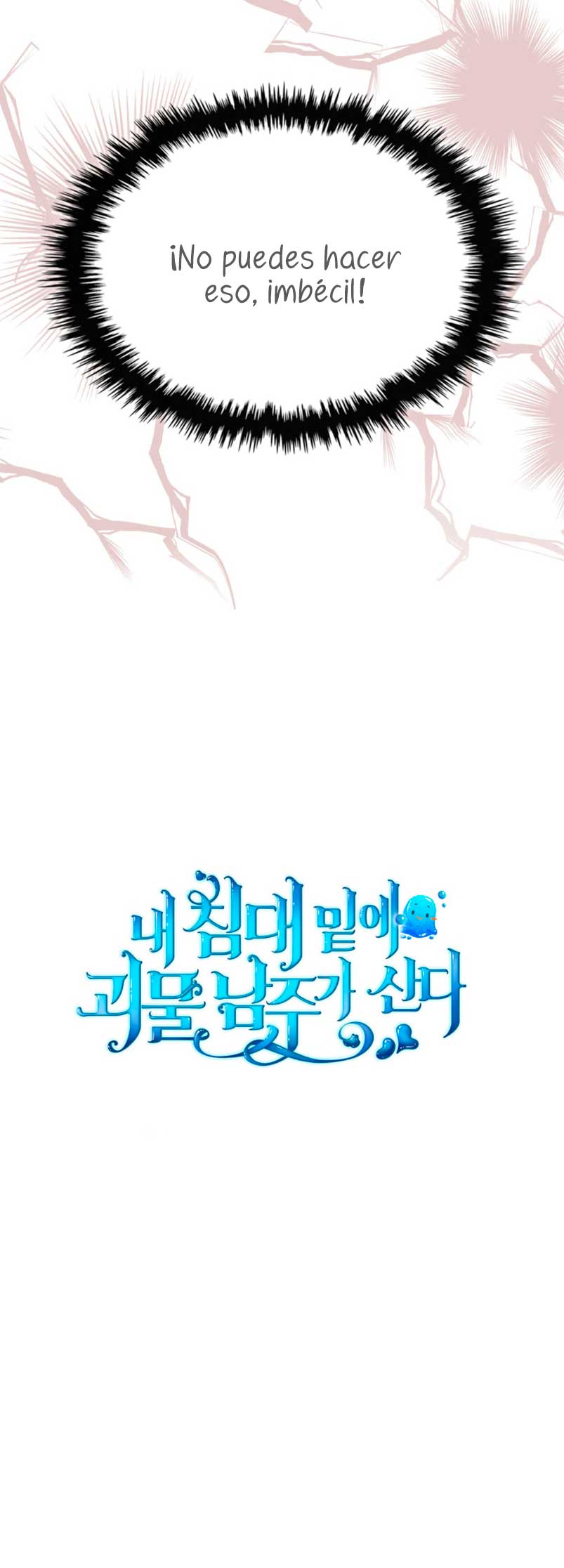 El protagonista monstruoso vive bajo mi cama Capítulo 8 - Página 46