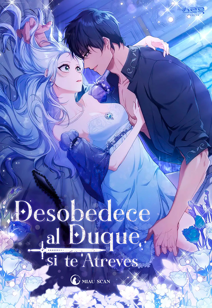 Desobedece al duque si te atreves Capítulo 54 - Página 2